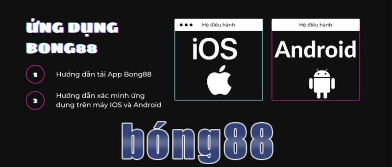 Hướng dẫn tải App Ag Bong88 về điện thoại